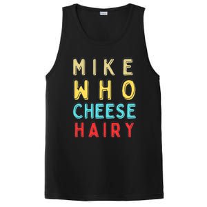 Mike Who Cheese Hairy Funny Humor Embarrassing PosiCharge Competitor Tank