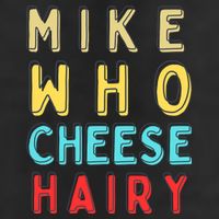 Mike Who Cheese Hairy Funny Humor Embarrassing Microfiber Hand Towel