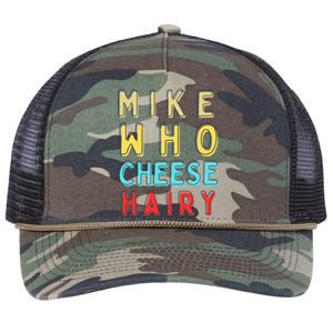 Mike Who Cheese Hairy Funny Humor Embarrassing Retro Rope Trucker Hat Cap