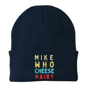 Mike Who Cheese Hairy Funny Humor Embarrassing Knit Cap Winter Beanie