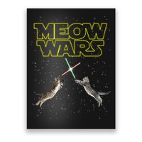 Meow Wars, Cat Wars, Funny Cat, Cat Lover Poster