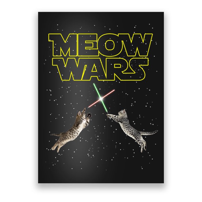 Meow Wars, Cat Wars, Funny Cat, Cat Lover Poster