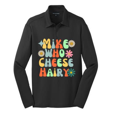 Mike Who Cheese Hairy funny memeadultSocial Media Joke Silk Touch Performance Long Sleeve Polo