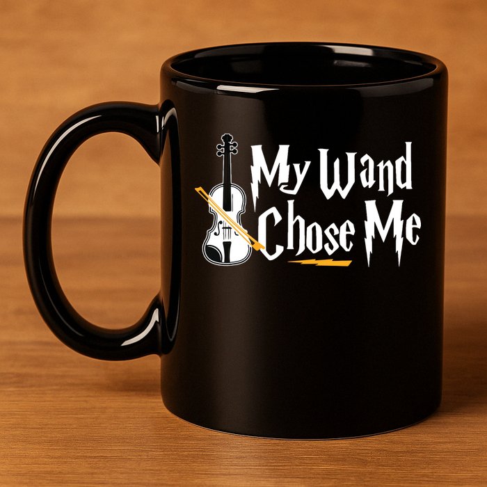 My Wand Chose Me Violin Player Violinist Music 11oz C Handle Ceramic Mug