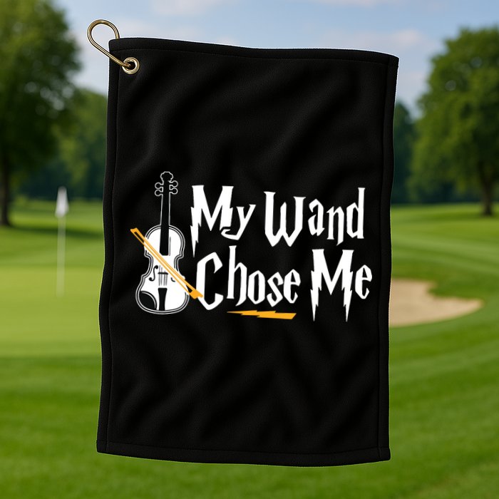 My Wand Chose Me Violin Player Violinist Music Golf Towel