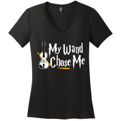 My Wand Chose Me Violin Player Violinist Music Women's V-Neck T-Shirt
