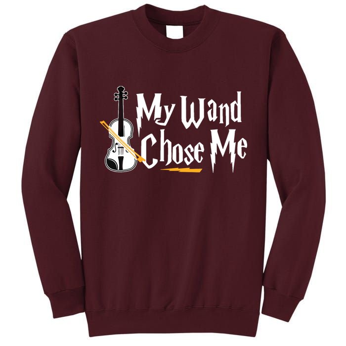 My Wand Chose Me Violin Player Violinist Music Tall Sweatshirt