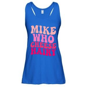 Mike Who Cheese Hairy funny meme  Ladies Essential Flowy Tank