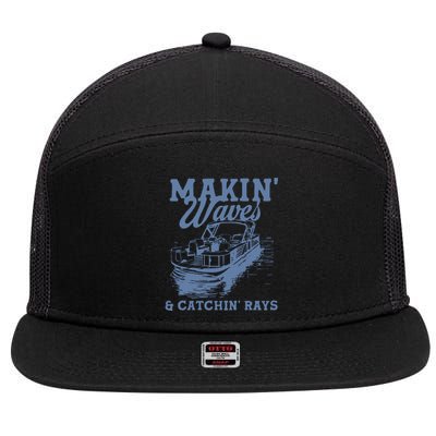 Makin Waves & Catchin Rays 7 Panel Mesh Trucker Snapback Hat