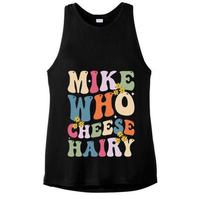 Mike Who Cheese Hairy Funny Sarcastic Meme Ladies PosiCharge Tri-Blend Wicking Tank