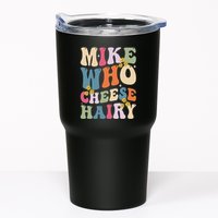Mike Who Cheese Hairy Funny Sarcastic Meme Tumbler