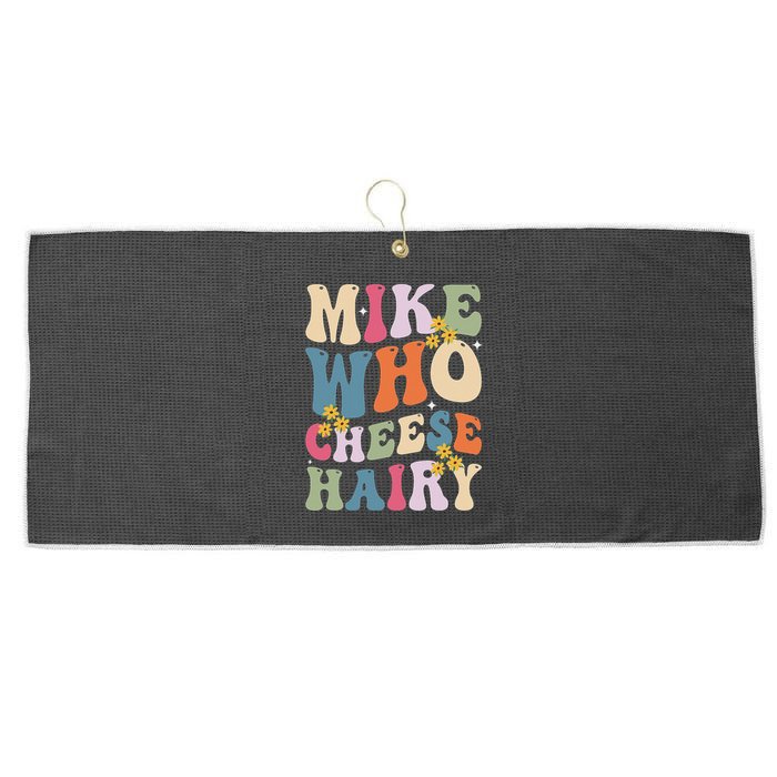 Mike Who Cheese Hairy Funny Sarcastic Meme Large Microfiber Waffle Golf Towel