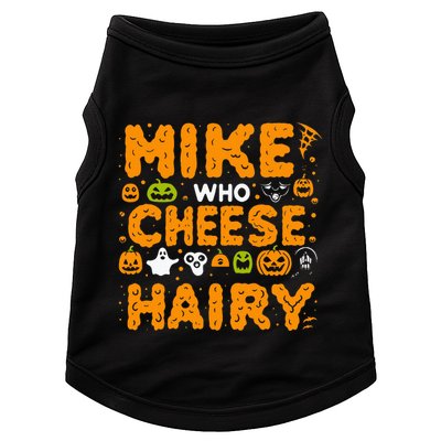 Mike Who Cheese Hairy Funny Word Play Meme Adult Humor Doggie Tank