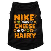 Mike Who Cheese Hairy Funny Word Play Meme Adult Humor Doggie Tank
