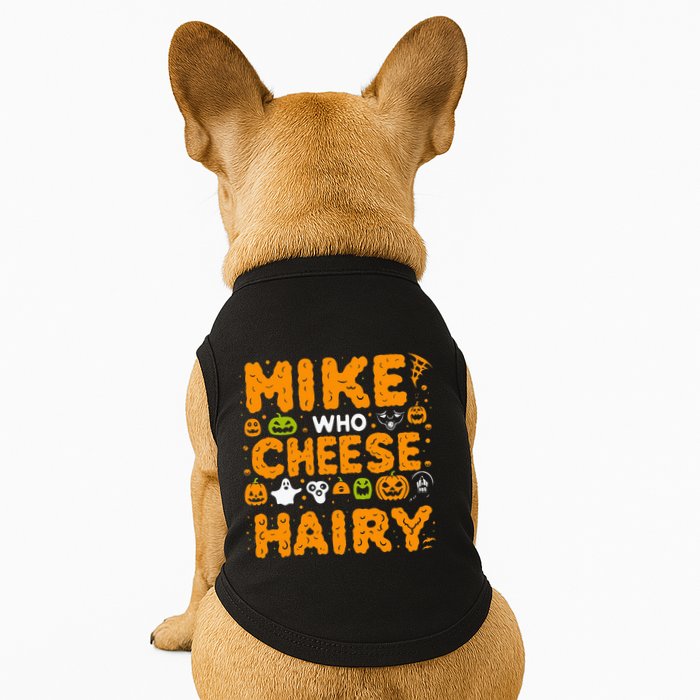 Mike Who Cheese Hairy Funny Word Play Meme Adult Humor Doggie Tank