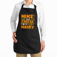 Mike Who Cheese Hairy Funny Word Play Meme Adult Humor Apron