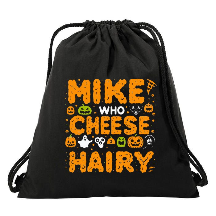 Mike Who Cheese Hairy Funny Word Play Meme Adult Humor Drawstring Bag