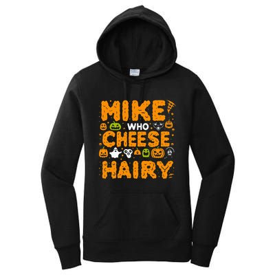 Mike Who Cheese Hairy Funny Word Play Meme Adult Humor Women's Pullover Hoodie