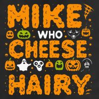 Mike Who Cheese Hairy Funny Word Play Meme Adult Humor Golf Towel