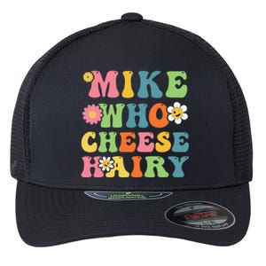 Mike Who Cheese Hairy Funny Word Play Humor Harry Flexfit Unipanel Trucker Cap