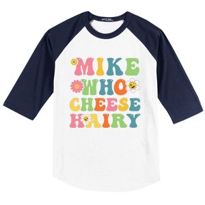 Mike Who Cheese Hairy Funny Word Play Humor Harry Baseball Sleeve Shirt