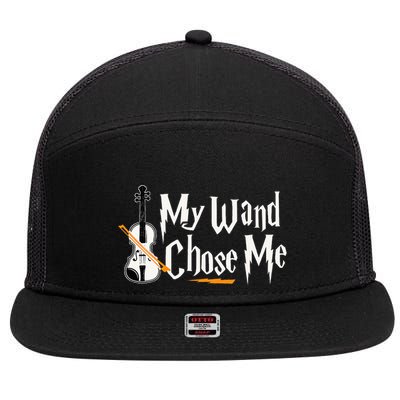 My Wand Chose Me Violin Player Violinist Music 7 Panel Mesh Trucker Snapback Hat
