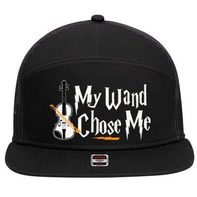 My Wand Chose Me Violin Player Violinist Music 7 Panel Mesh Trucker Snapback Hat