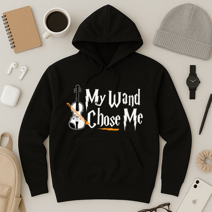My Wand Chose Me Violin Player Violinist Music Hoodie