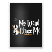 My Wand Chose Me Violin Player Violinist Music Poster