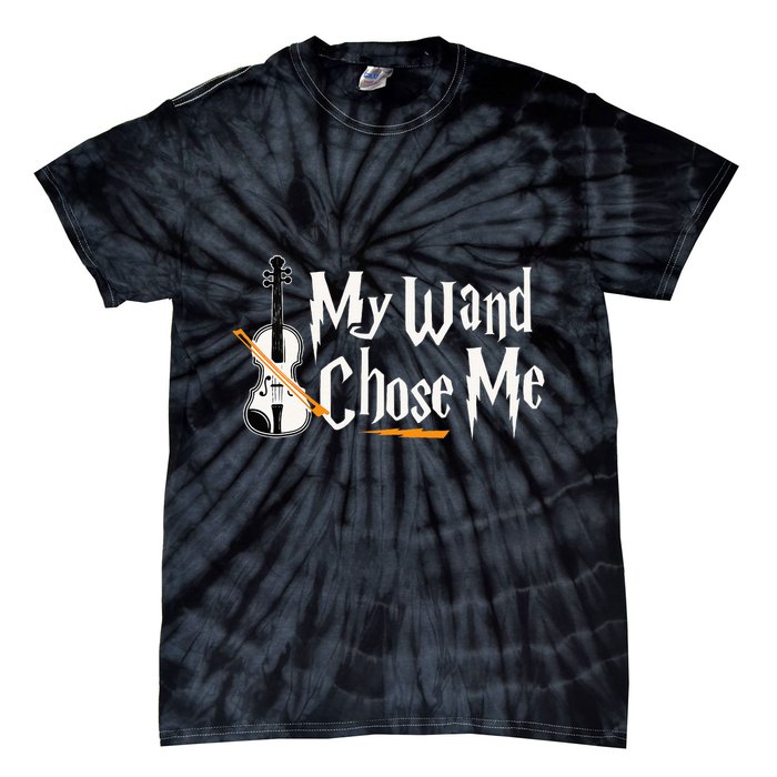 My Wand Chose Me Violin Player Violinist Music Tie-Dye T-Shirt