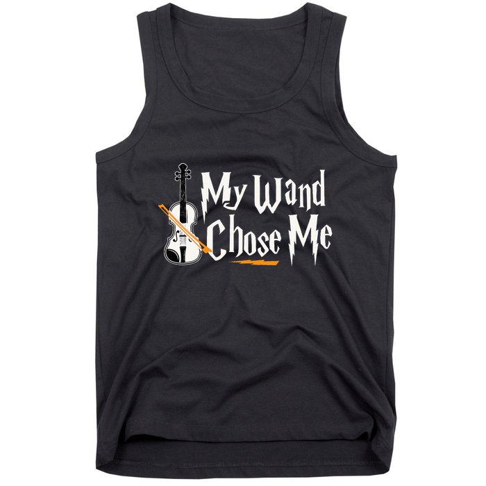 My Wand Chose Me Violin Player Violinist Music Tank Top