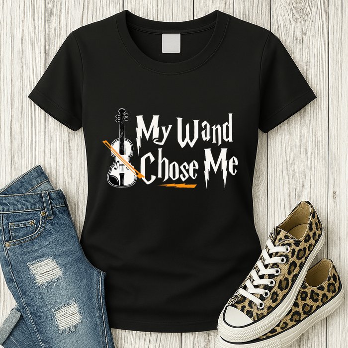 My Wand Chose Me Violin Player Violinist Music Womens T-Shirt