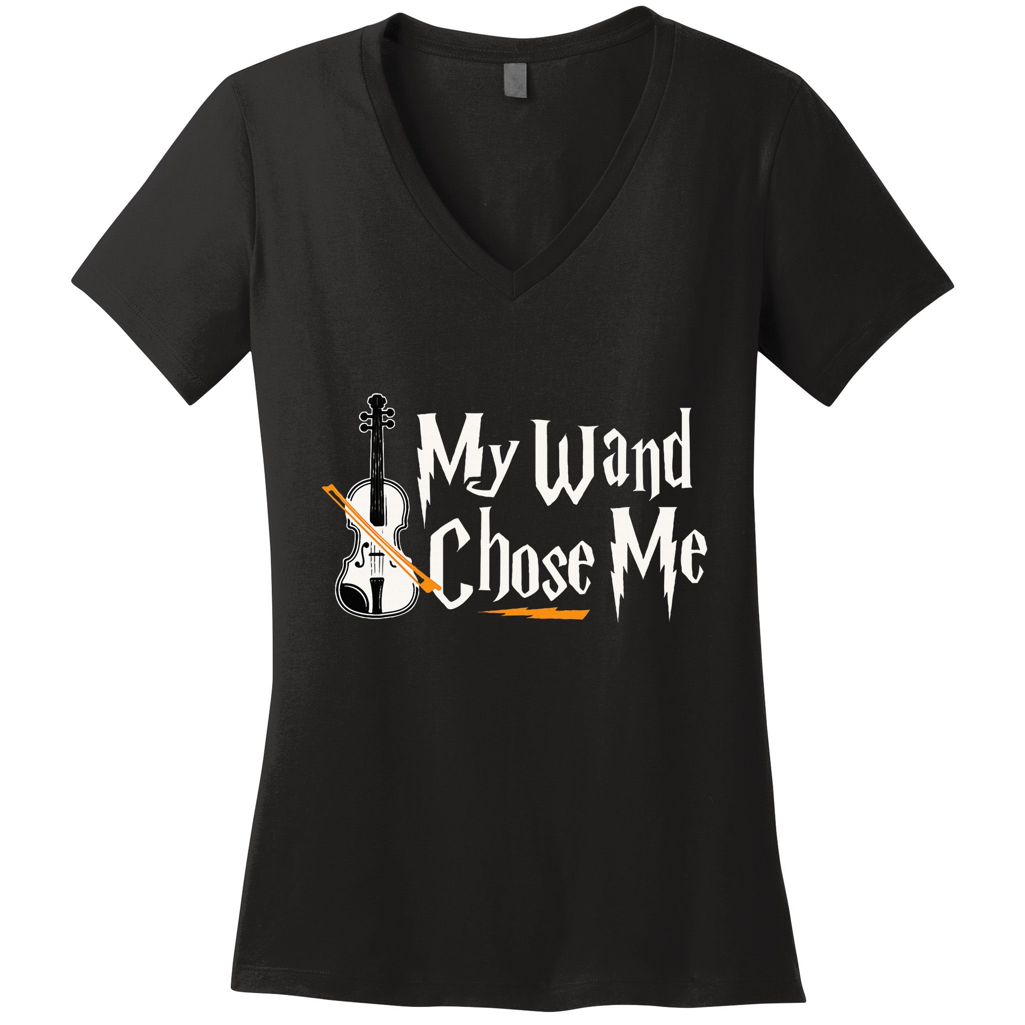 My Wand Chose Me Violin Player Violinist Music Women's V-Neck T-Shirt