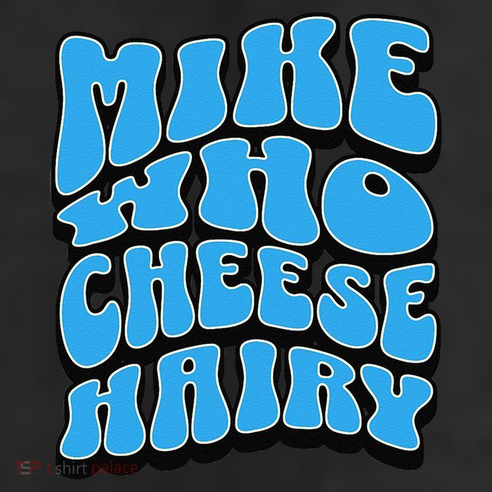 Mike Who Cheese Hairy Funny Dirty Humor Jokes 25L Jumbo Tote
