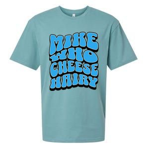 Mike Who Cheese Hairy Funny Dirty Humor Jokes Sueded Cloud Jersey T-Shirt