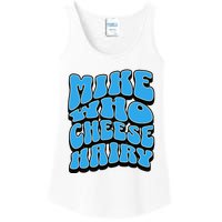 Mike Who Cheese Hairy Funny Dirty Humor Jokes Ladies Essential Tank