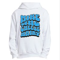 Mike Who Cheese Hairy Funny Dirty Humor Jokes Urban Pullover Hoodie