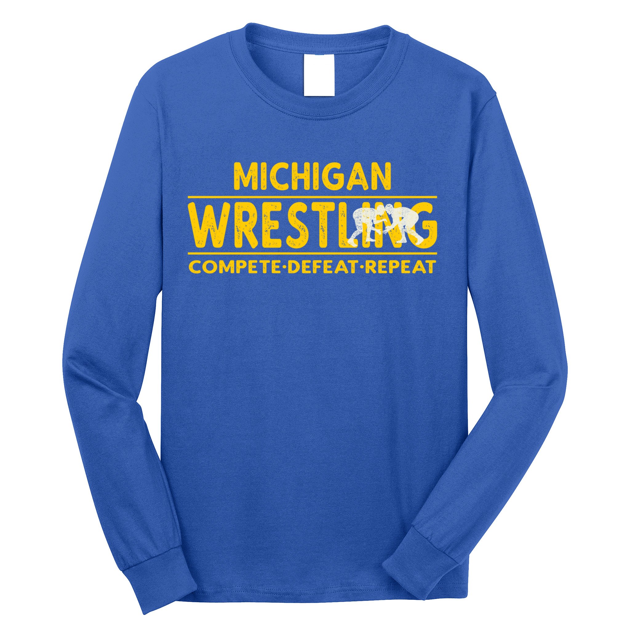 Michigan Wrestling Compete Defeat Repeat Gift Long Sleeve Shirt