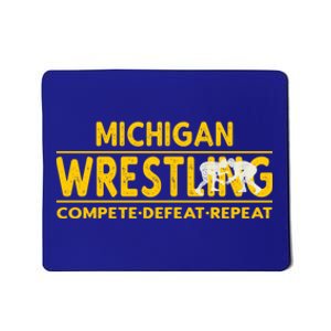 Michigan Wrestling Compete Defeat Repeat Gift Mousepad