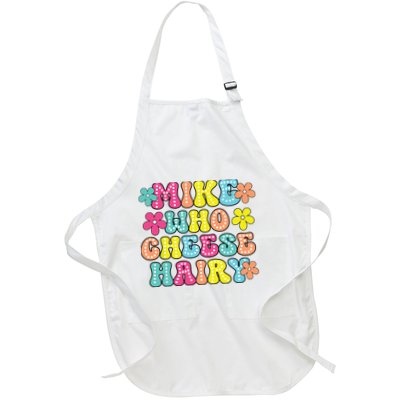 Mike Who Cheese Hairy Funny Aduls Saying Full-Length Apron With Pockets