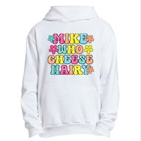 Mike Who Cheese Hairy Funny Aduls Saying Urban Pullover Hoodie