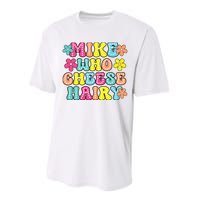 Mike Who Cheese Hairy Funny Aduls Saying Performance Sprint T-Shirt