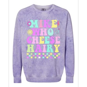 Mike Who Cheese Hairy Colorblast Crewneck Sweatshirt