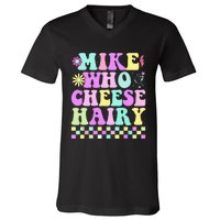 Mike Who Cheese Hairy V-Neck T-Shirt