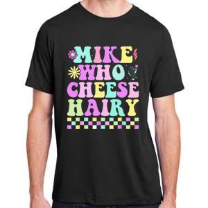 Mike Who Cheese Hairy Adult ChromaSoft Performance T-Shirt