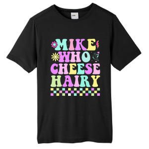 Mike Who Cheese Hairy Tall Fusion ChromaSoft Performance T-Shirt