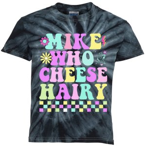 Mike Who Cheese Hairy Kids Tie-Dye T-Shirt