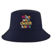 Mike Who Cheese Hairy Funny Word Play Humor Cool Comfort Performance Bucket Hat