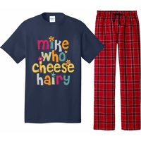 Mike Who Cheese Hairy Funny Word Play Humor Pajama Set