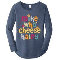 Mike Who Cheese Hairy Funny Word Play Humor Women's Perfect Tri Tunic Long Sleeve Shirt